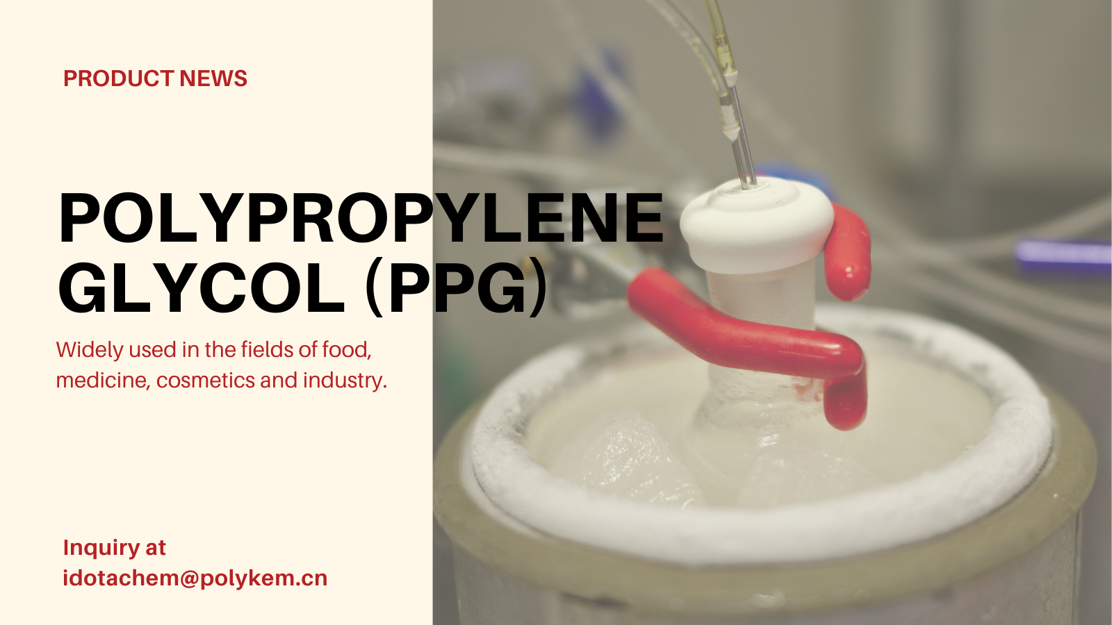 Полипропилен Гликоль (PPG): өнеркәсіптік қосымшаларға арналған көпфункционалды полимерлі ерітінді